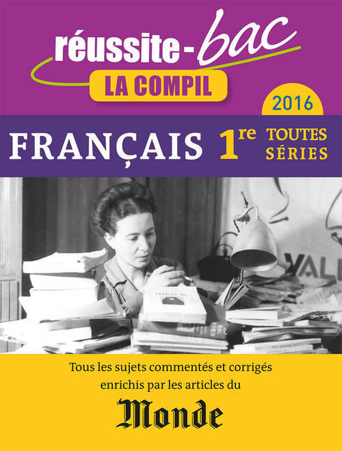 Français 1re toutes séries : La compil 2016 - Nicolas Le Flahec - Livre