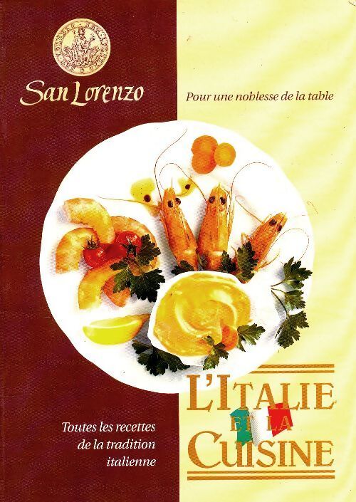 L'Italie en cuisine - San Lorenzo - Livre