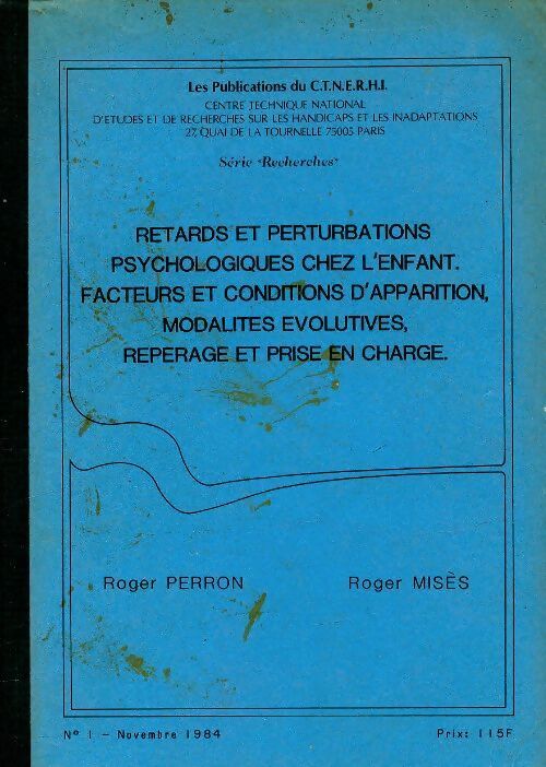 Retards et perturbations psychologiques chez l'enfant - Roger Perron - Livre