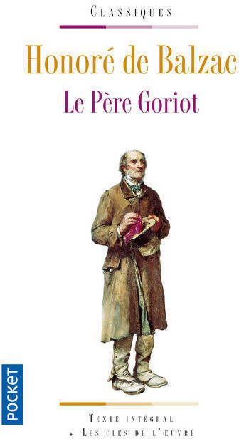 Le père Goriot - Honoré De Balzac - Livre
