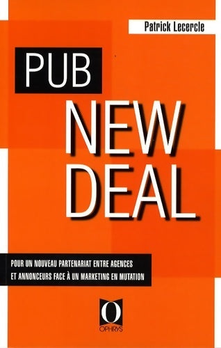 Pub new deal - Patrick Lecercle - Livre