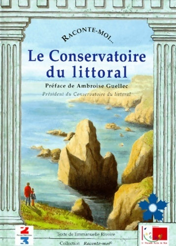 Le conservatoire du littoral - Collectif - Livre