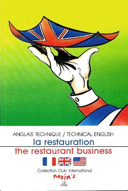 La restauration  : The restaurant business - Bertrand Demazet - Livre