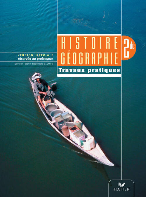 Histoire-géographie Seconde travaux dirigés professeur - Serge Bourgeat - Livre