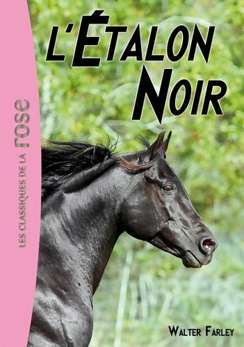L'étalon noir - Walter Farley - Livre