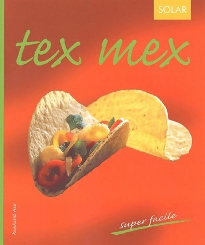 Tex mex - Reinhardt Hess - Livre