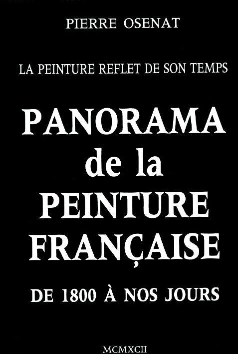 Panorama de la peinture française de 1800 à nos jours - Pierre Osenat - Livre