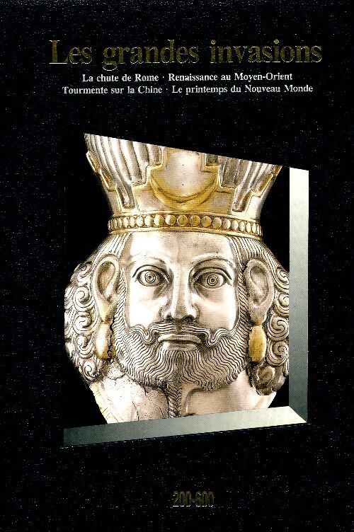 Les grandes invasions 200-600 - Collectif - Livre
