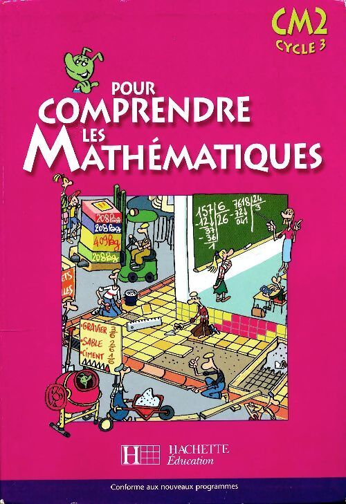 Pour comprendre les mathématiques CM2 - Collectif - Livre