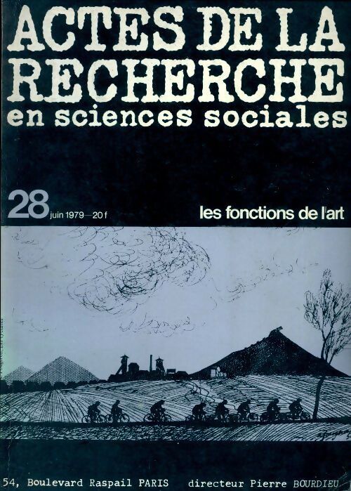 Actes de la recherche en sciences sociales n°28 : Les fonctions de l'art - Collectif - Livre