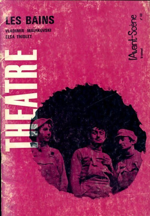 L'avant scène théâtre Revue n°401 : Les bains - Collectif - Livre