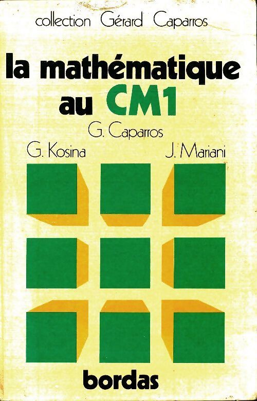 La mathématique au CM1 - Collectif - Livre