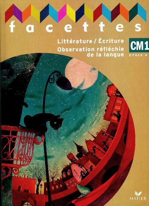 Facettes CM1 - Michèle Schöttke - Livre