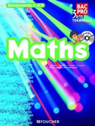 Mathématiques bac pro groupements A et B - Philippe Dutarte - Livre