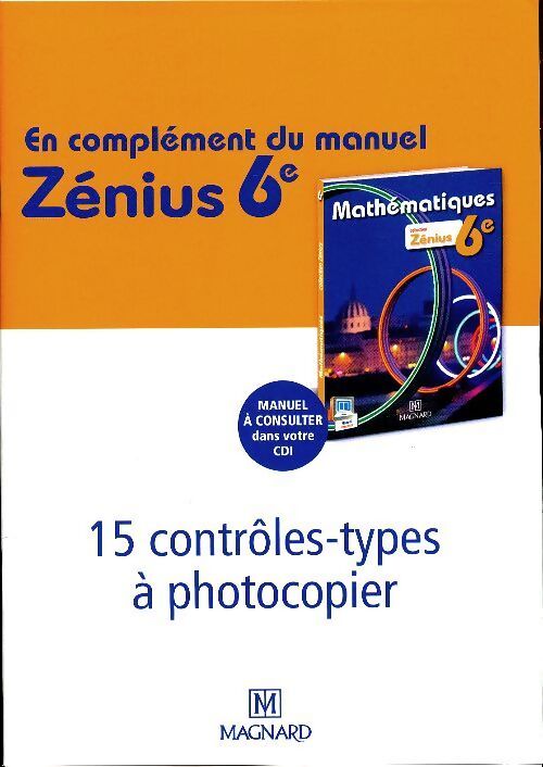 Math 6e : 15 contrôles-types à photocopier  - Delphine Aleixandre - Livre