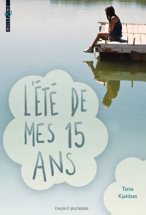 L'été de mes 15 ans - Mélanie Edwards - Livre