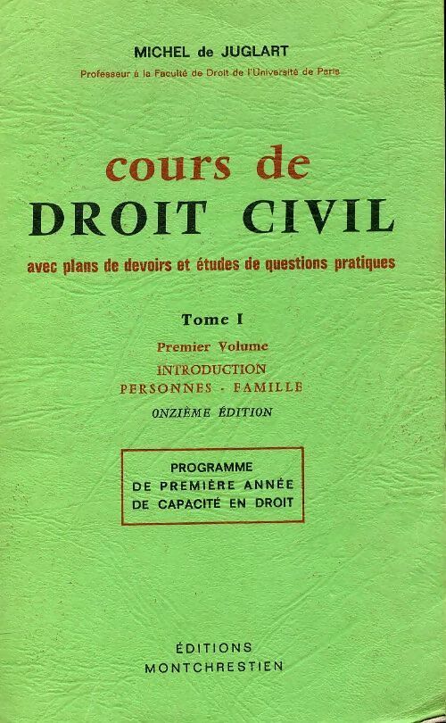 Cours de droit civil Tome I - Michel De Juglart - Livre