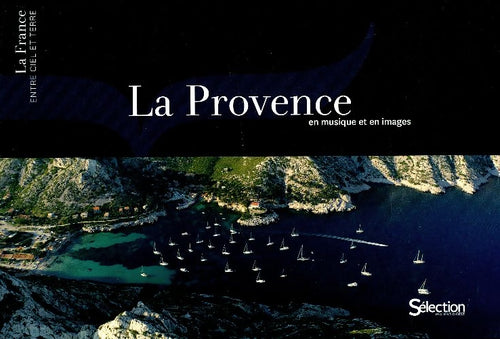 La Provence en musiques et en images - Collectif - Livre