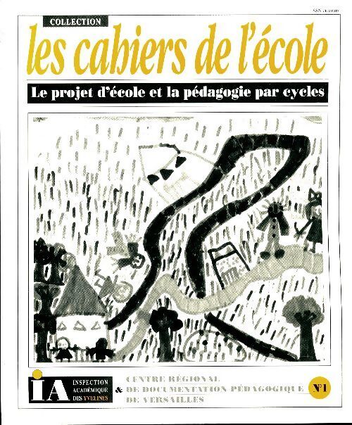 Les cahiers de l'école n°1 - Collectif - Livre