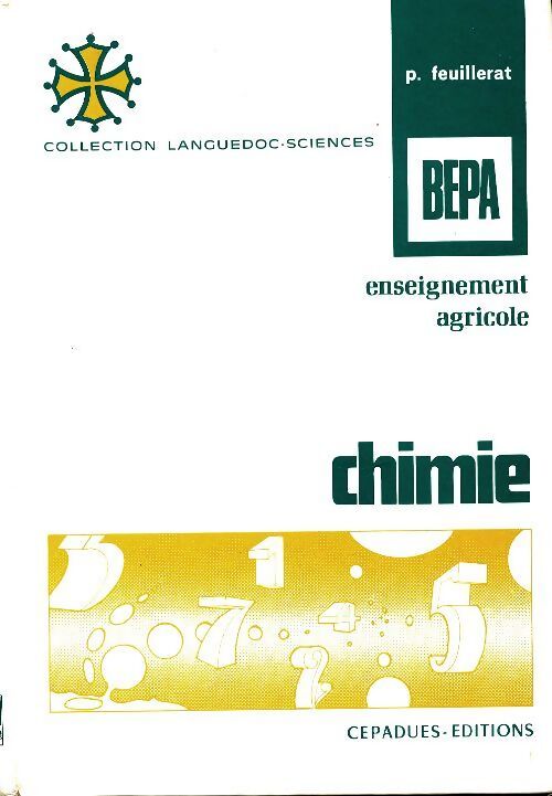 Chimie BEPA - Pierre Feuillerat - Livre