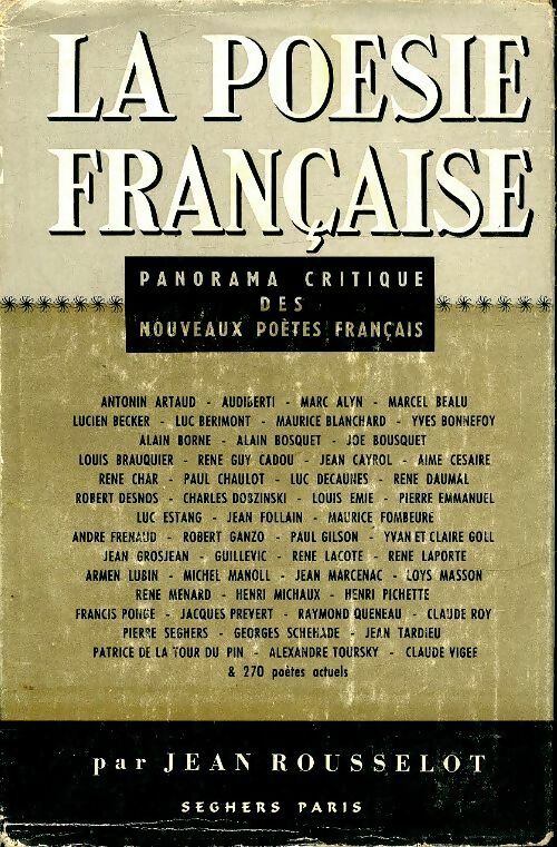 Panorama critique des nouveaux poètes français - Jean Rousselot - Livre