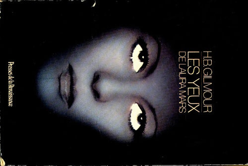 Les yeux de Laura Mars - Harriet B. Gilmour - Livre