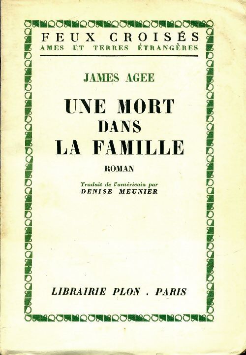 Une mort dans la famille - James Agee - Livre