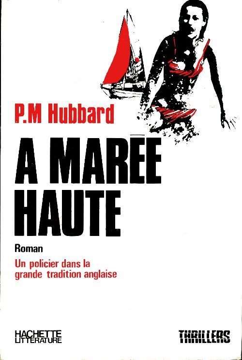 A marée haute - P.M Hubbard - Livre