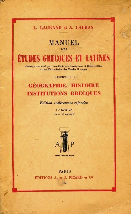 Manuel des études grecques et latines fascicule I - L Laurand - Livre