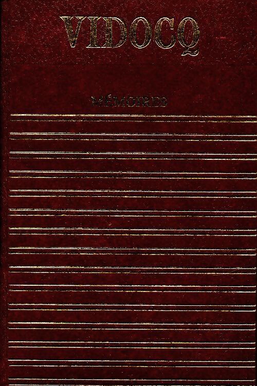 Mémoires - Eugène-François Vidocq - Livre
