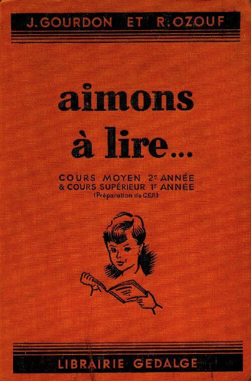 Aimons à lire CM - J Gourdon - Livre