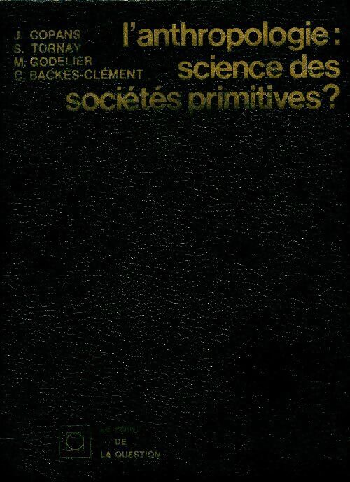 L'anthropologie : Science des sociétés primitives ? - Collectif - Livre