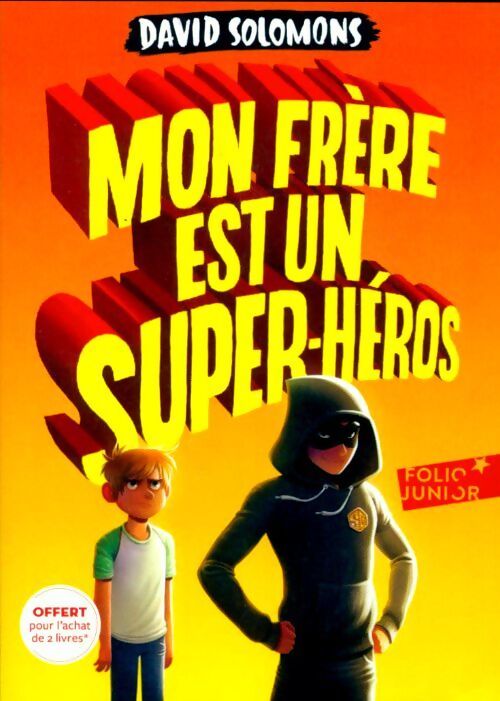 Mon frère est un super-héros - David Solomons - Livre