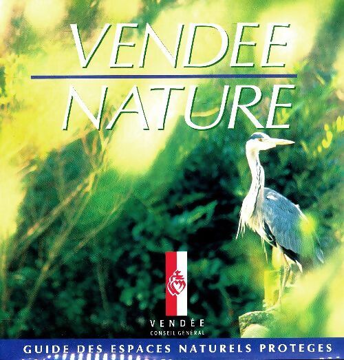 Vendée nature - Collectif - Livre