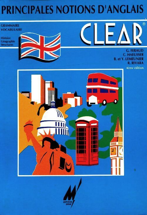 Clear pricipales notions d'anglais - Collectif - Livre