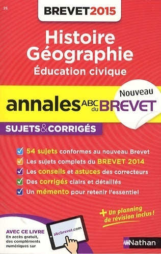  Histoire - géographie - éducation civique 3e sujets corrigés 2015 - Grégoire pralon - Livre