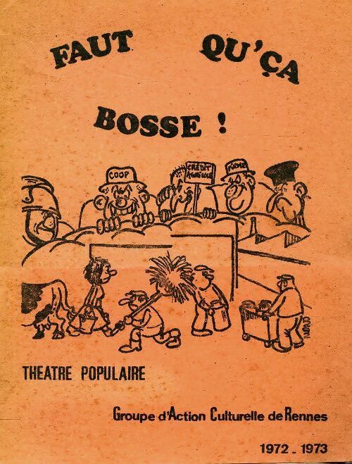 Faut qu'ça bosse - Collectif - Livre