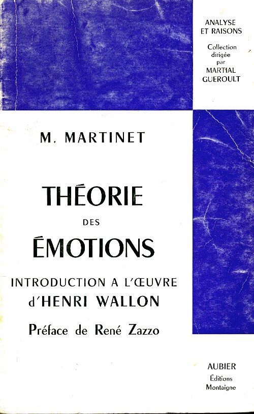 Théorie des émotions - M Martinet - Livre