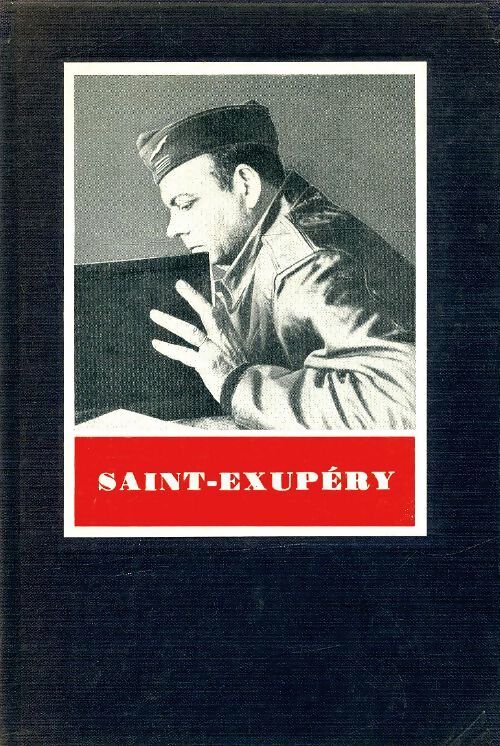 Saint Exupéry - Marcel Migeo - Livre