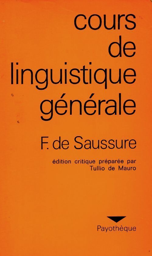 Cours de linguistique générale - Ferdinand De saussure - Livre