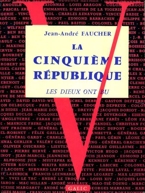 La cinquième république - Jean-André Faucher - Livre