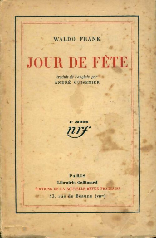 Jour de fête - Waldo Frank - Livre
