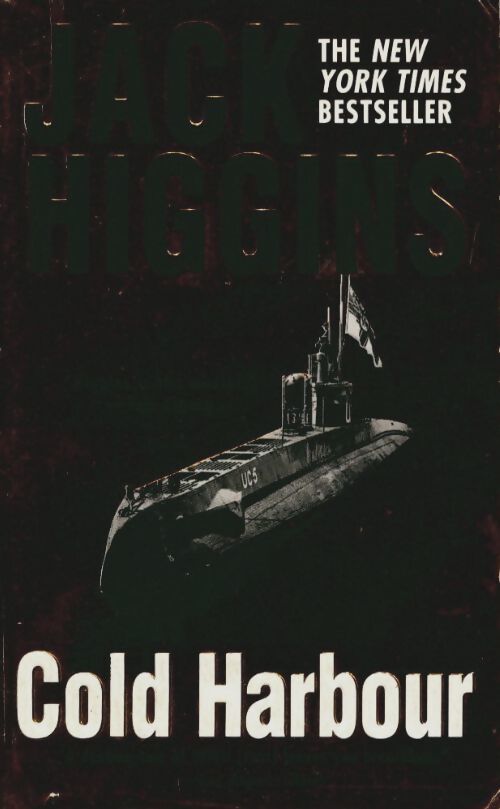 Cold harbour - Jack Higgins - Livre