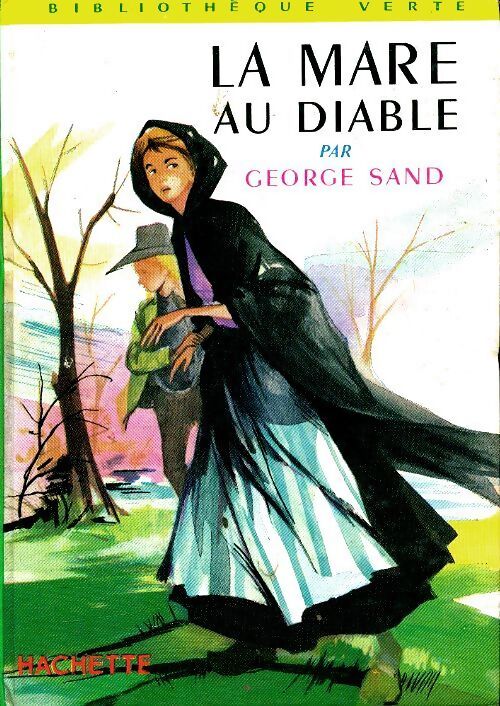 La mare au diable - George Sand - Livre