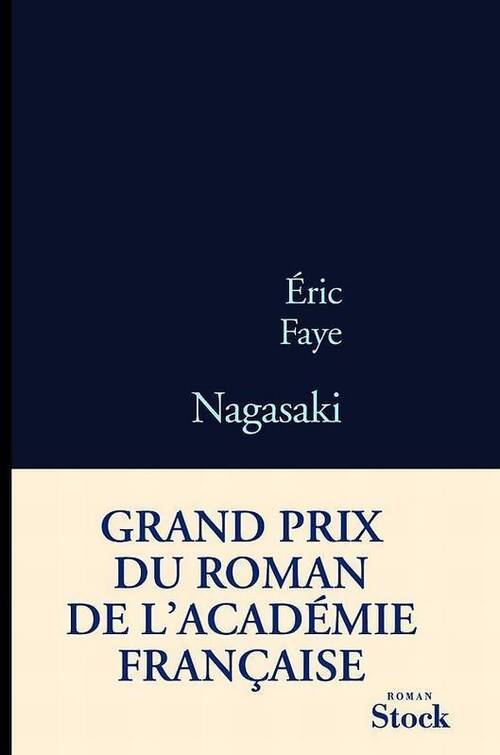 Nagasaki - Eric Faye - Livre