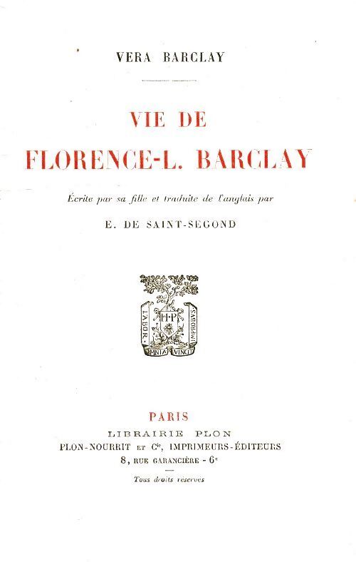 La vie de Florence-L. Barclay  - Vera Barclay - Livre