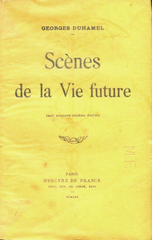 Scènes de la vie future - Georges Duhamel - Livre