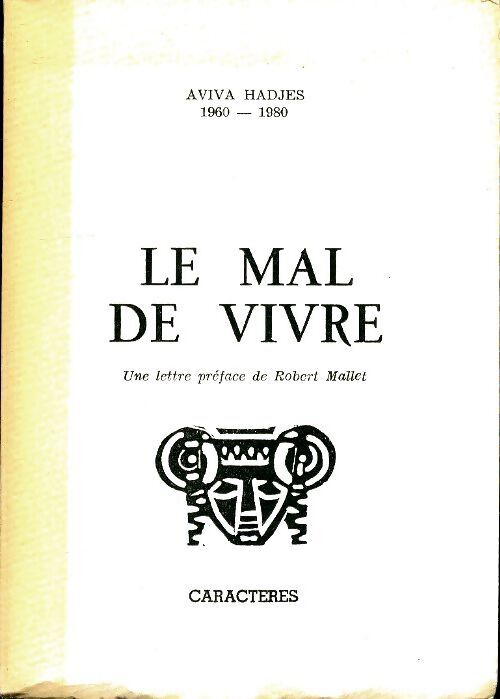 Le mal de vivre - Aviva Hadjes - Livre