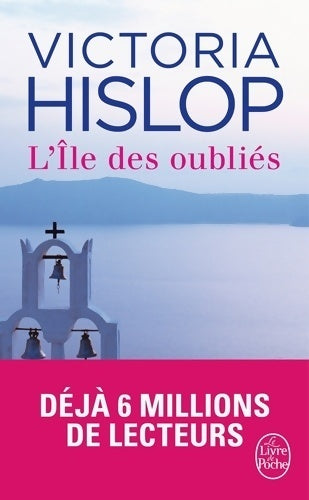 L'île des oubliés - Victoria Hislop - Livre