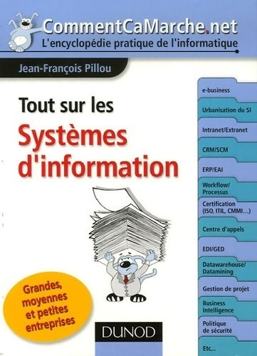 Tout sur les systèmes d'information - Jean-François Pillou - Livre